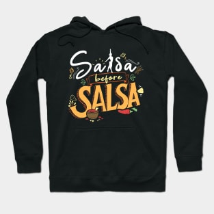 Salsa before Salsa - Salsa Clothing for the Salsa Dancer - Colorful Hoodie